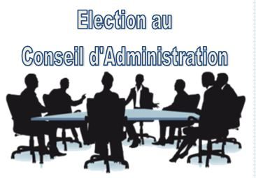 Election au Conseil d’Administration